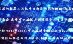 要查看TPWallet地址，通常可