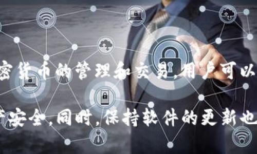 目前，TPWallet（TP钱包）确实提供了安卓版的应用程序。TPWallet是一个多链钱包，支持多种加密货币的管理和交易。用户可以在安卓设备上通过应用商店或官网下载安装TPWallet的安卓版，享受便利的数字资产管理体验。

需要注意的是，在下载安装任何钱包应用之前，建议用户确认其来源的可靠性，以确保自己的资产安全。同时，保持软件的更新也是保护数字资产安全的重要措施之一。